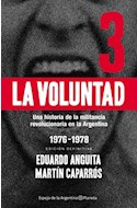 Papel VOLUNTAD 3 (1976-1978) [EDICION DEFINITIVA] (ESPEJO DE LA ARGENTINA)