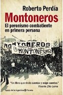 Papel MONTONEROS EL PERONISMO COMBATIENTE EN PRIMERA PERSONA  (ESPEJOS DE LA ARGENTINA)
