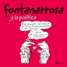 Papel FONTANARROSA Y LA POLITICA (BIBLIOTECA FONTANARROSA)