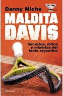 Papel MALDITA DAVIS SECRETOS MITOS Y MISERIAS DEL TENIS ARGENTINO