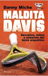 Papel MALDITA DAVIS SECRETOS MITOS Y MISERIAS DEL TENIS ARGENTINO