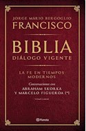 Papel BIBLIA DIALOGO VIGENTE LA FE EN TIEMPOS MODERNOS (CONVE  RSACIONES CON ABRAHAM SKORKA Y MARC