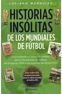 Papel HISTORIAS INSOLITAS DE LOS MUNDIALES DE FUTBOL (INCLUYE  LAS MEJORES ANECDOTAS DE SUDAFRICA