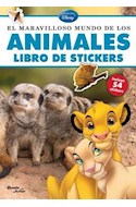 Papel MARAVILLOSO MUNDO DE LOS ANIMALES LIBRO DE STICKERS (APRENDE CON DISNEY) [RUSTICA]