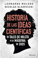 Papel HISTORIA DE LAS IDEAS CIENTIFICAS DE TALES DE MILETO A LA MAQUINA DE DIOS