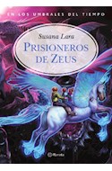 Papel PRISIONEROS DE ZEUS (EN LOS UMBRALES DEL TIEMPO 1)