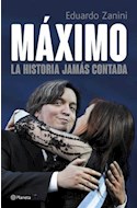 Papel MAXIMO LA HISTORIA JAMAS CONTADA
