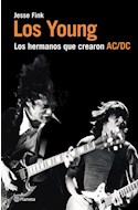 Papel YOUNG LOS HERMANOS QUE CREARON AC/DC (COLECCION MUSICA) (RUSTICA)