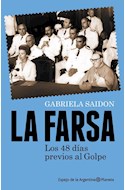 Papel FARSA LOS 48 DIAS PREVIOS AL GOLPE (ESPEJO DE LA ARGENTINA)
