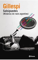Papel SALSIPUEDES HISTORIAS DE ROCK ARGENTINO (RUSTICA)