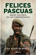 Papel FELICES PASCUAS BREVE HISTORIA DE LOS CARAPINTADAS (RUSTICA)