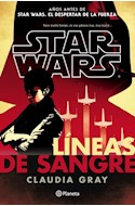 Papel STAR WARS LINEAS DE SANGRE (BOLSILLO)
