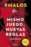 Papel MISMO JUEGO NUEVAS REGLAS (#MALOS 2)