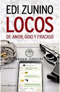 Papel LOCOS DE AMOR ODIO Y FRACASO (COLECCION NOVELA)
