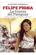Papel GUERRA DEL PARAGUAY (COLECCION LA HISTORIETA ARGENTINA TOMO 13)