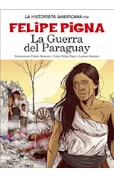 Papel GUERRA DEL PARAGUAY (COLECCION LA HISTORIETA ARGENTINA TOMO 13)