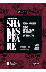 Papel CUENTOS DE SHAKESPEARE [ROMEO Y JULIETA / SUEÑO DE UNA NOCHE DE VERANO / LA TEMPESTAD] (LITERARTE)