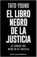 Papel LIBRO NEGRO DE LA JUSTICIA (COLECCION ESPEJO DE LA ARGENTINA) (RUSTICA)