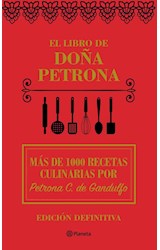 Papel LIBRO DE DOÑA PETRONA (MAS DE 1000 RECETAS) [EDICION DEFINITIVA] (CARTONE)