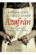 Papel AZAFRAN UNA HISTORIA DE INMIGRACION Y COCINA