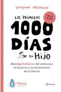 Papel PRIMEROS 1000 DIAS DE TU HIJO (INCLUYE RECETAS)