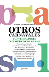 Papel OTROS CARNAVALES CONVERSACIONES CON MUSICOS DE BRASIL