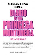 Papel DIARIO DE UNA PRINCESA MONTONERA (COLECCION ESPEJO DE LA ARGENTINA)