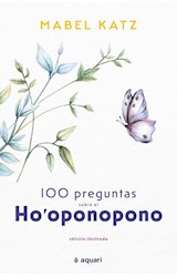 Papel 100 PREGUNTAS SOBRE EL HO OPONOPONO