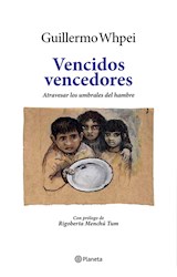 Papel VENCIDOS VENCEDORES ATRAVESAR LOS UMBRALES DEL HAMBRE