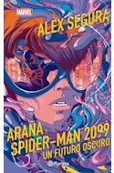 Papel ARAÑA Y SPIDERMAN 2099 UN FUTURO OSCURO (MARVEL)
