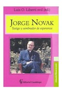 Papel JORGE NOVAK TESTIGO Y SEMBRADOR DE ESPERANZA