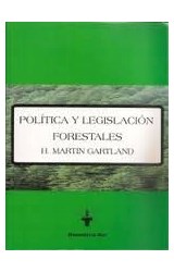 Papel POLITICA Y LEGISLACION FORESTALES (RUSTICA)