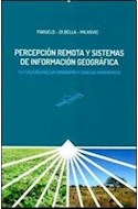 Papel PERCEPCION REMOTA Y SISTEMAS DE INFORMACION GEOGRAFICA (RUSTICA)