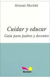 Papel CUIDAR Y EDUCAR GUIA PARA PADRES Y DOCENTES