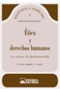 Papel ETICA Y DERECHOS HUMANOS UN ENSAYO DE FUNDAMENTACION (COLECCION FILOSOFIA Y DERECHO VOL15)