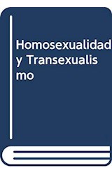 Papel HOMOSEXUALIDAD Y TRANSEXUALISMO