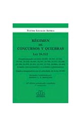 Papel REGIMEN DE CONCURSOS Y QUIEBRAS LEY 24522 (16 EDICION A  CTUALIZADA Y AMPLIADA) (2 REIMPRESION)