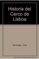 Papel HISTORIA DEL CERCO DE LISBOA (BIBLIOTECA JOSE SARAMAGO)