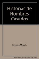 Papel HISTORIAS DE HOMBRES CASADOS (RUSTICA)