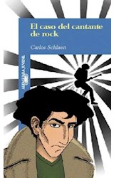 Papel CASO DEL CANTANTE DE ROCK (SERIE AZUL) (12 AÑOS)