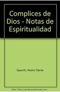 Papel COMPLICES DE DIOS NOTAS DE ESPIRITUALIDAD MISIONERA