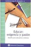 Papel EDUCAR EXIGENCIA Y PASION DESAFIOS PARA EDUCADORES CRIS