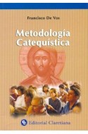 Papel METODOLOGIA CATEQUISTICA (BIBLIOTECA DEL CATEQUESITA) (RUSTICA)