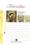 Papel FLORECILLAS DE SAN FRANCISCO DE ASIS (COLECCION CLASICOS DE ESPIRITUALIDAD) (BOLSILLO)
