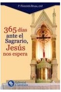 Papel 365 DIAS ANTE EL SAGRARIO JESUS NOS ESPERA