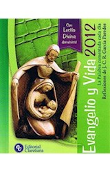 Papel EVANGELIO Y VIDA 2012 LA PALABRA COMENTADA DIA A DIA (C  ON LECTIO DIVINA DOMINICAL)