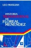 Papel HISTORIA TRANSVERSAL DE FLOREAL MENENDEZ