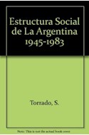 Papel ESTRUCTURA SOCIAL DE LA ARGENTINA 1945-1983