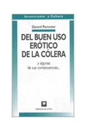 Papel DEL BUEN USO EROTICO DE LA COLERA (COLECCION INCONSCIENTE Y CULTURA)