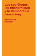Papel SOCIOLOGOS LOS ECONOMISTAS Y LA DEMOCRACIA